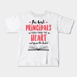 The best Principal Principals teach from the Heart Quote Kids T-Shirt